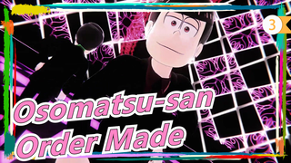 [Osomatsu-san/MAD Gambaran Tangan] Order Made_3