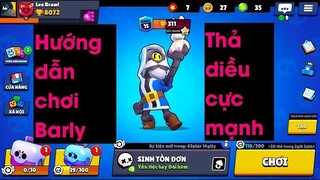 BRAWL STARS | Hướng Dẫn Chơi Barley Hiệu Quả Nhất | Brawl Stars Vietnam