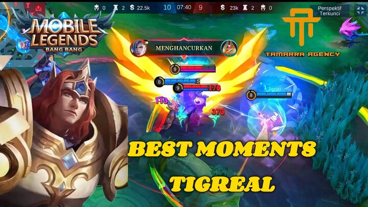 [TA] Momen Tigreal Montage 🔥🔥MLBB