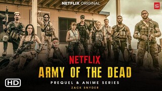 Army of the Dead (2021)