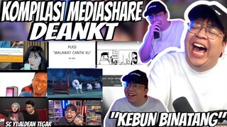 KOMPILASI MEDIASHARE DEANKT "KEBUN BINATANG" || PART 199!!!