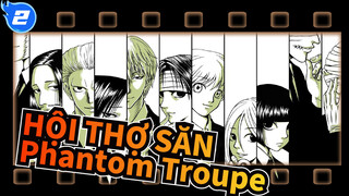 [HỘI THỢ SĂN]Băng đảng Phantom Troupe-Máu lạnh_2