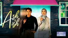Ash & Aish EP1