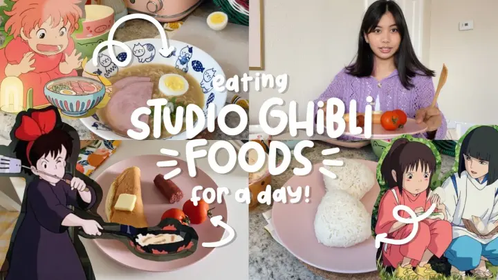 eating (and cooking) only studio ghibli inspired foods for a day~