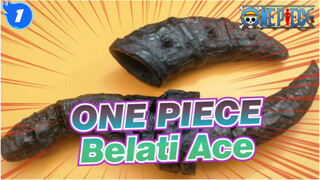 ONE PIECE|Umembuat belati Ace dari sampah！ Lebih Cantik Setelah Dibakar！_1