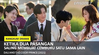 CIUMAN YANG TIDAK DISENGAJA || ALUR CERITA DRAMA KOREA DALI AND THE COCKY PRINCE EPISODE 7