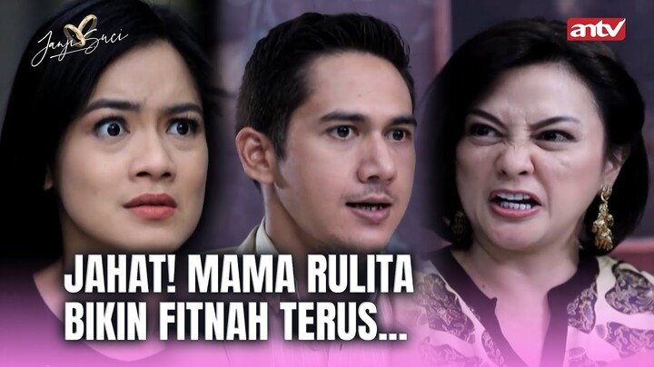 Paling Galak, Tapi Cuma Buat Selamatin Dirinya Sendiri Aja! Janji Suci ANTV Eps 60 (2/8)