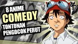 8 Rekomendasi Anime Comedy Paling Kocak [Part2]