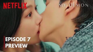 My Demon Episode 7 Preview| First K*SS ❤️ | Song Kang, Kim Yoo Jung