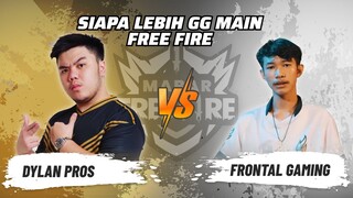 Dylan Pros vs Frontal Gaming: Mantan Pro Player Lawan Real Pro Player! | Free Fire Match 3 #short