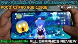GENSHIN IMPACT IN POCO X3 PRO | ALL GRAPHICS | AFTER 2 MONTHS | 1.6 VERSION | FULL REVIEW
