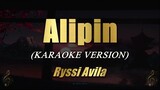 Alipin - Ryssi Avila (Karaoke)