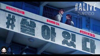 [DubIndo] Alive : Harus Bertahan Hidup