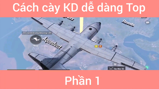 Cách cày KD dễ dàng Top phần 1