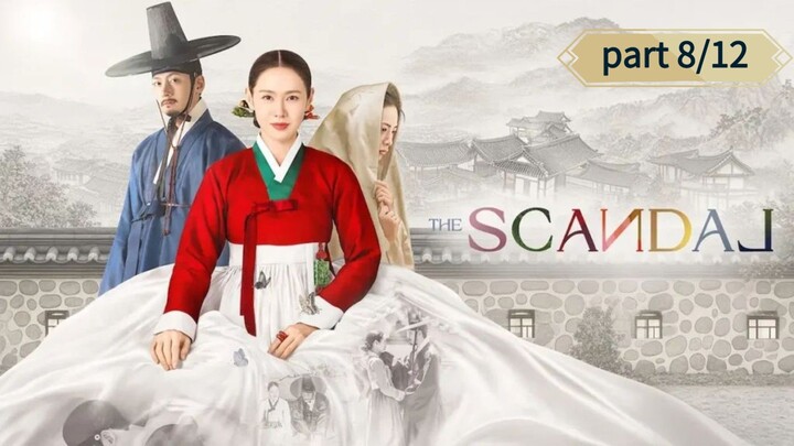 [8/12] The Scandal Ep 5 Sub Indo