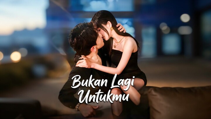 Bukan Lagi Untukmu Full Bahasa Indonesia (MELO)