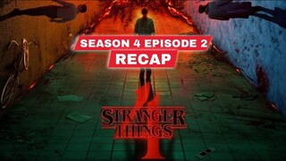 Stranger Things Season 4 Episode 2 Recap