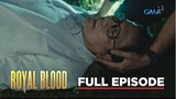 ROYAL BLOOD - Episode 18