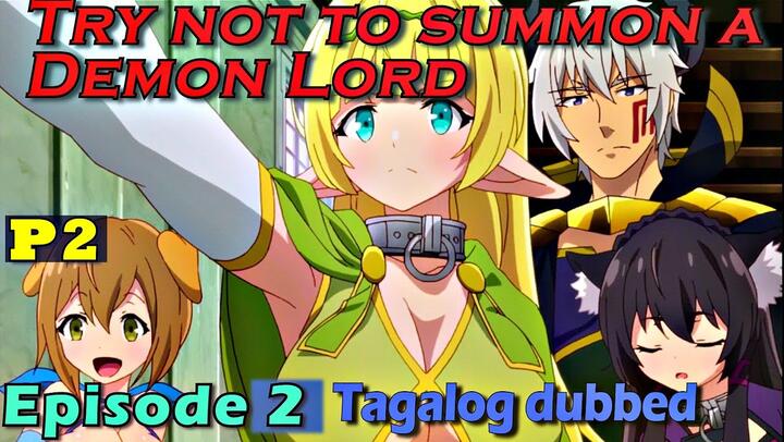 Try not to summon a Demon Lord Episode 2 Tagalog dub | Part 2 Bfive react