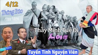 Thầy Minh Tuệ Đi Ấn Độ! Cầu Viện Trợ Việt Kiều Giúp Đỡ! Cô Gái May Mắn Nhất Hôm Nay