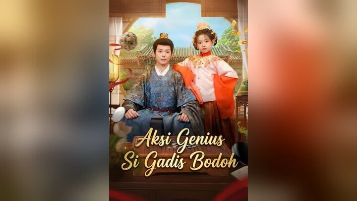 Aksi Genius Si Gadis Bodoh Full Bahasa Indonesia (MELO)