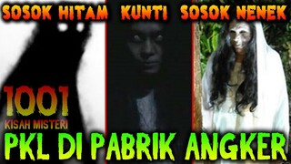 🔴 17- TIGA SOSOK PENGHUNI PABRIK ANGKER @Kopeng Tv  | PODCAST 1001 KISAH