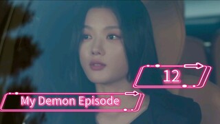 My Demon episode 12 hindi dubbed