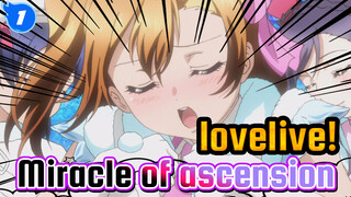 lovelive!|[MAD]Miracle of ascension_1