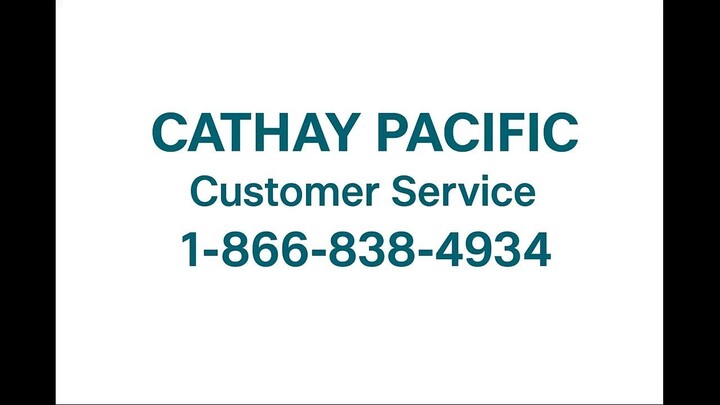 31Ways To Reach Cathay Pacific Customer Service By Phone, Chat and Email Options: An Easy Guide