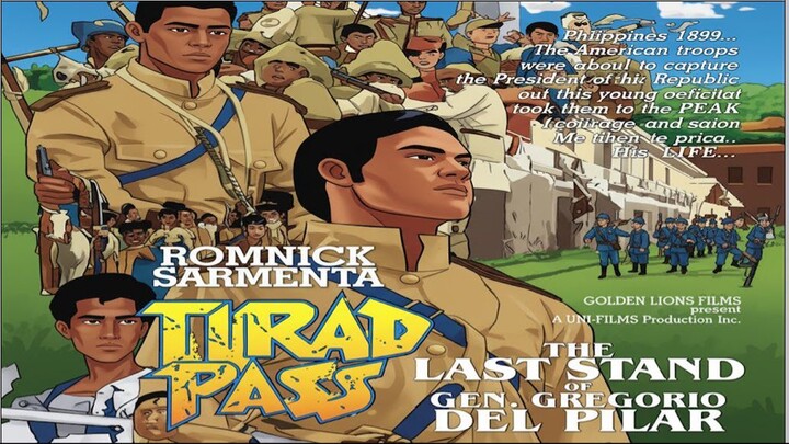 Tirad Pass // The Story of Gen. Gregorio del Pilar 1997