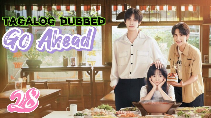 🇨🇳EP28.GOʻÀĤÈAÐ>TAGALOG DUBBED