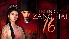 [YOUKU] EP16/40 Legend of Zang Hai (2025)