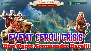 Event Ceroli Crisis || Rise Of Kingdoms Indonesia