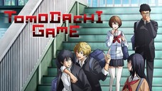 Tomodachi Game Episode 12 Sub Indo