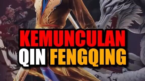 Kemunculan Qin FengQing