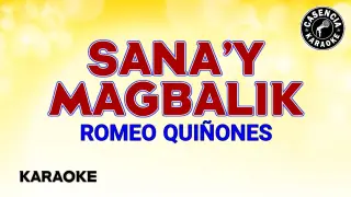 Sana'y Magbalik (Karaoke) - Romeo Quiñones