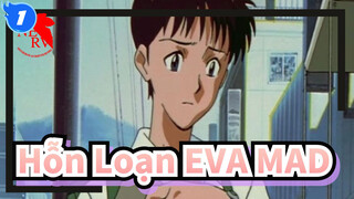 [Hỗn Loạn EVA/MAD/Cảm động/bản hiệu chỉnh] Evangelion_1