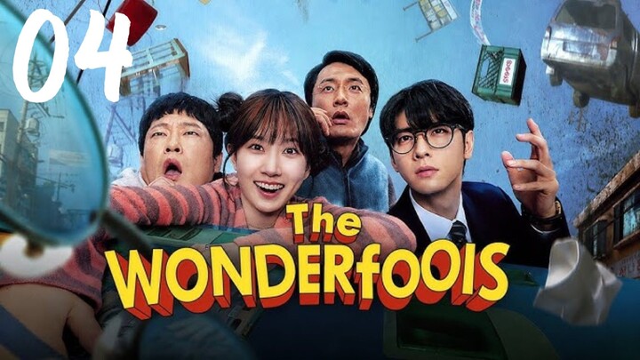 EP. 4 | 𝚃𝙷𝙴 𝚆𝙾𝙽𝙳𝙴𝚁𝙵𝙾𝙾𝙻𝚂 | 𝙴𝙽𝙶 𝚂𝚄𝙱