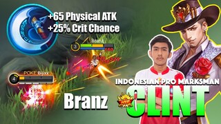 Never Underestimate Clint, You Must Banned Clint or Else? | Clint Gameplay By Branz ~ MLBB