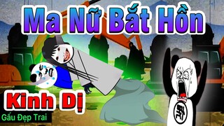 Gấu Đẹp Trai : MA NỮ BẮT HỒN | Phim Ngắn Gấu Đẹp Trai Hài Hước Kinh Dị