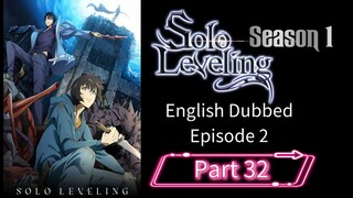 Sololeveling.S1.E2.P32| English Dubbed
