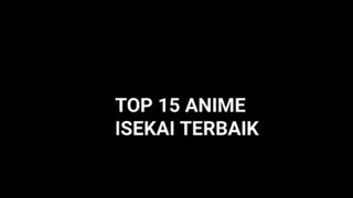 Pecinta anime isekai wajib tonton si 😋