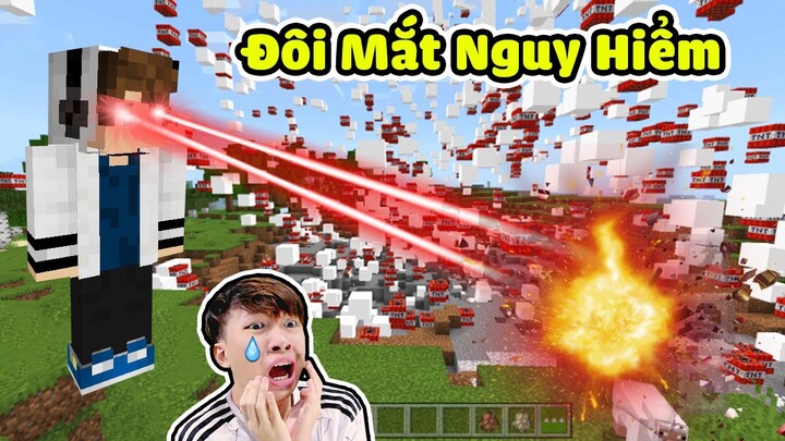 Đôi Mắt Của Vinh Phá Hủy Thế Giới 😭 NHÌN VÀO LÀ TIÊU DIỆT TẤT CẢ MỌI THỨ TRONG MINECRAFT