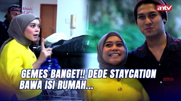 Udah Tinggal Bungkus, Eh Papah Malah.. | Cinta Abadi Leslar ANTV Eps 8 Part 1