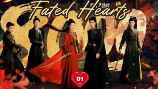 Fated Hearts (Eng sub), ep.1