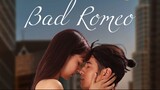 Bad Romeo (2022) Episode 3 | English Sub.