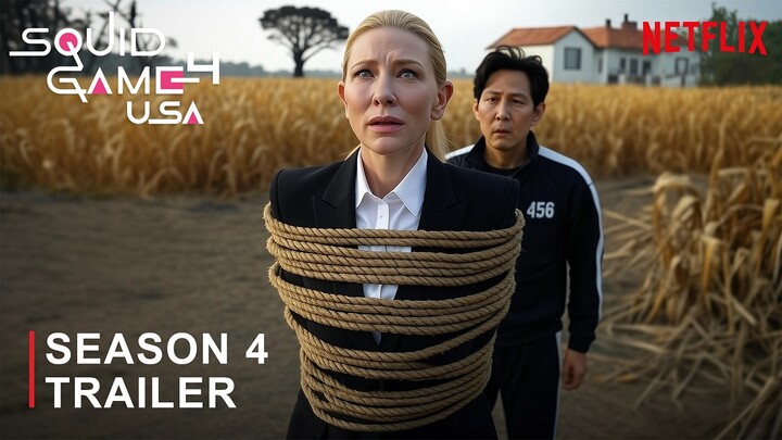 SQUID GAME : USA - SEASON 4 Trailer I Netflix