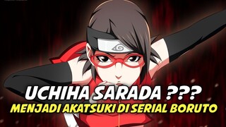 Apakah Sarada Uchiha Memiliki Peran Seperti Akatsuki di Boruto: Two Blue Vortex?