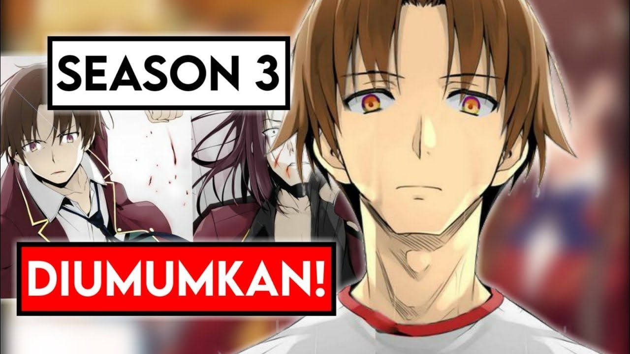 Jadwal Tayang Classroom of the Elite Season 3, Ayanokoji Kembali