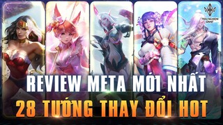 Liên quân 28 Tướng Thay Đổi [Review Meta Giải] phiên bản bổ sung lần 2 ( trang bị + phù hiệu ) TNG